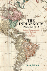The Indigenous Paradox - Jonas Bens