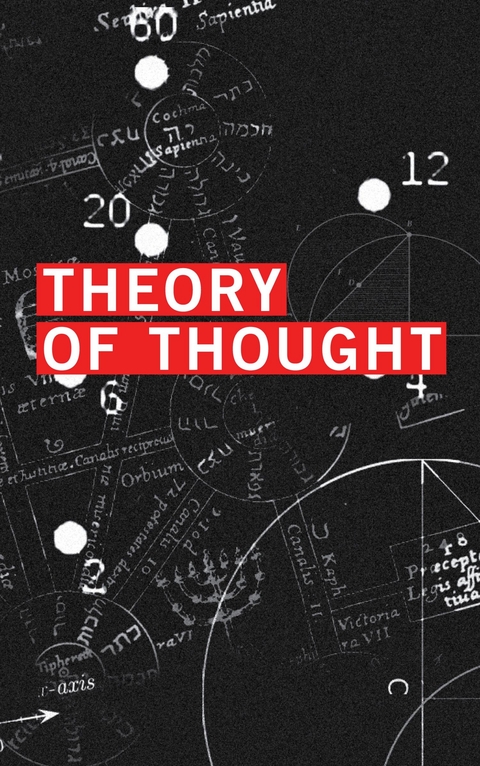 Theory of Thought : Symbolism -  Jason Shaw