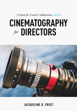 Cinematography for Directors - Jacqueline Frost