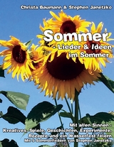 Sommer - Lieder & Ideen im Sommer - Christa Baumann, Stephen Janetzko