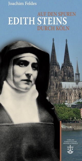 Auf den Spuren Edith Steins durch Köln
