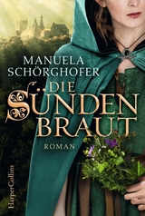 Die S&uuml;ndenbraut - Manuela Sch&ouml;rghofer