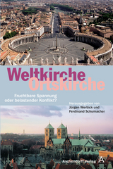 Weltkirche - Ortskirche - 