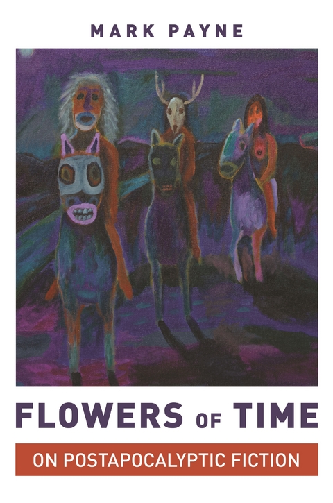 Flowers of Time - Mark Payne