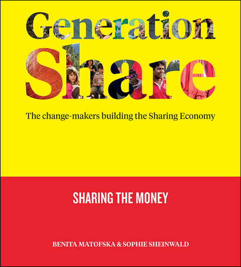 Generation Share - Benita Matofska, Sophie Sheinwald