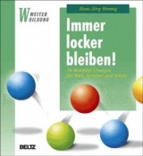 Immer locker bleiben! - Hans J Hennig