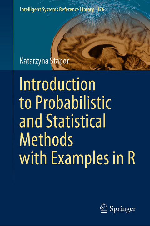Introduction to Probabilistic and Statistical Methods with Examples in R -  Katarzyna Stapor