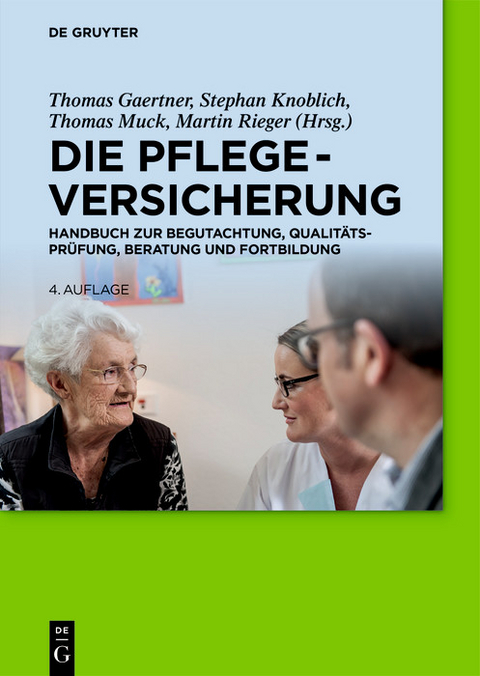 Die Pflegeversicherung - 