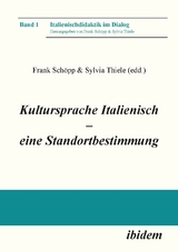Kultursprache Italienisch &ndash; eine Standortbestimmung - 