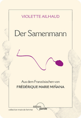 Der Samenmann - Violette Ailhaud