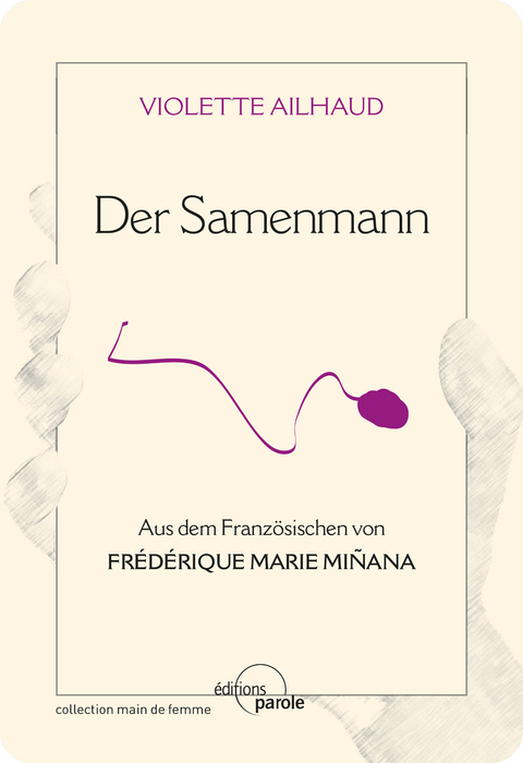 Der Samenmann - Violette Ailhaud