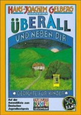 &Uuml;berall und neben dir - 