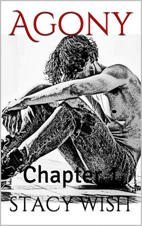 Agony 1 -  Stacy Wish