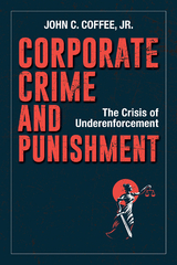 Corporate Crime and Punishment - John C. Coffee
