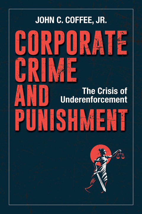Corporate Crime and Punishment - John C. Coffee