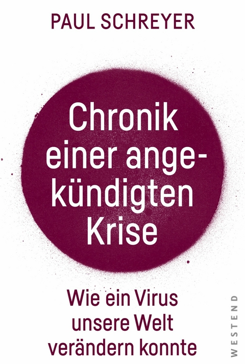 Chronik einer angek&uuml;ndigten Krise - Paul Schreyer