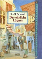 Der ehrliche L&uuml;gner - Rafik Schami