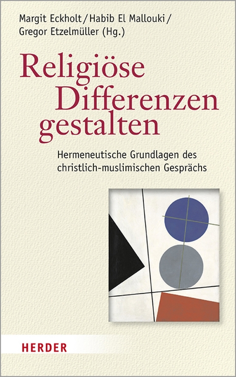 Religi&ouml;se Differenzen gestalten - 