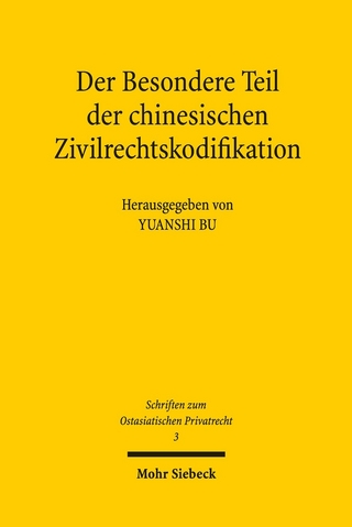Der Besondere Teil der chinesischen Zivilrechtskodifikation