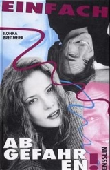 Einfach abgefahren! - Breitmeier, Ilonka