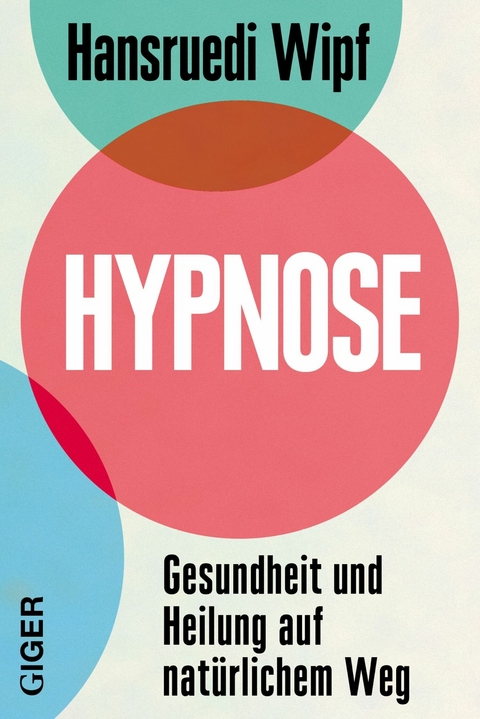 Hypnose - Hansruedi Wipf