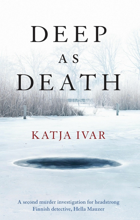 Deep as Death -  Katja Ivar