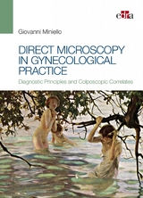 Direct Microscopy in Gynecological Practice -  Giovanni Miniello