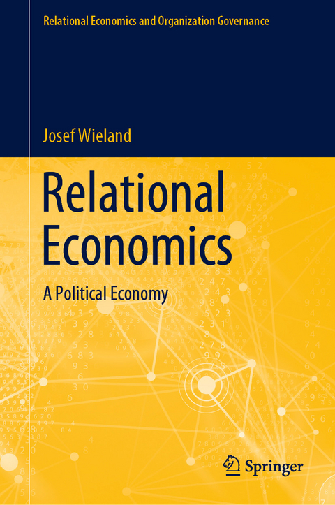 Relational Economics - Josef Wieland