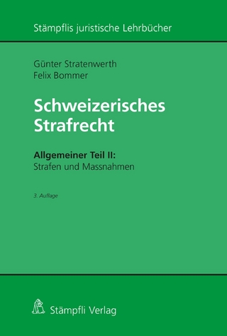 Schweizerisches Strafrecht, Allgemeiner Teil II: Strafen und Massnahmen