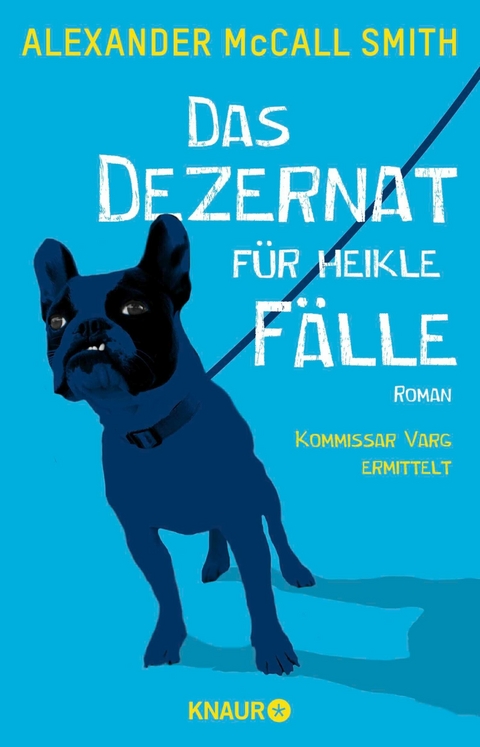 Das Dezernat f&uuml;r heikle F&auml;lle - Alexander McCall Smith