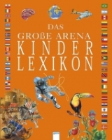 Das grosse Arena Kinderlexikon