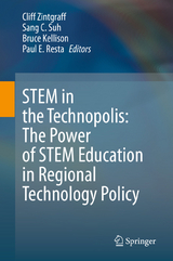 STEM in the Technopolis: The Power of STEM Education in Regional Technology Policy - 