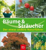B&auml;ume und Str&auml;ucher - Michael Lohmann