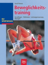 Beweglichkeitstraining - Gerd Thienes