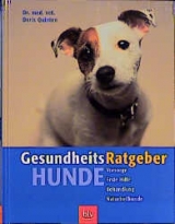 Gesundheits-Ratgeber Hunde - Doris Quinten