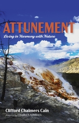 Attunement - Clifford Chalmers Cain