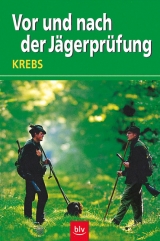 Vor und nach der J&auml;gerpr&uuml;fung - Herbert Krebs