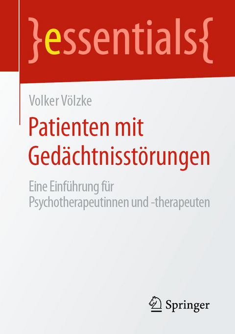 Patienten mit Ged&auml;chtnisst&ouml;rungen - Volker V&ouml;lzke