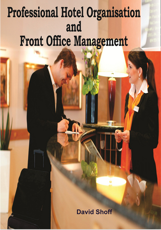 Professional Hotel Organisation And Front Office Management