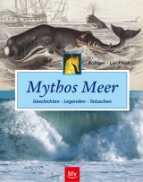 Mythos Meer - Monika R&ouml;ssiger, Claus P Lieckfeld
