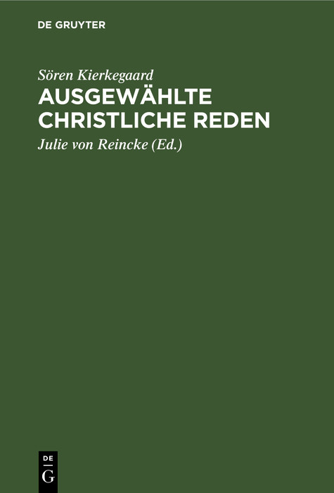 Ausgew&auml;hlte Christliche Reden - S&ouml;ren Kierkegaard