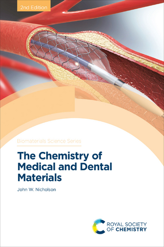Chemistry of Medical and Dental Materials