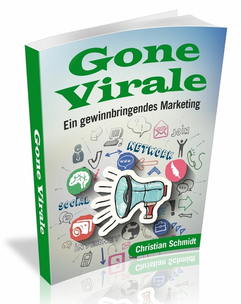 Gone Virale - Christian Schmidt