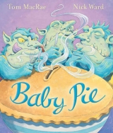 Baby Pie - Macrae, Tom