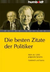 Die besten Zitate der Politiker - Peter K&ouml;hler