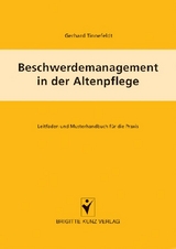 Beschwerdemanagement in der Altenpflege - Gerhard Tinnefeldt