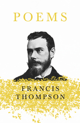 Poems - Francis Thompson