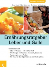 Ern&auml;hrungsratgeber Leber und Galle - Sven-David M&uuml;ller