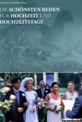 Die sch&ouml;nsten Reden f&uuml;r Hochzeiten und Hochzeitstage - Yvonne Joosten