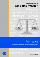 Geld und Wissen - Hans D Kreft